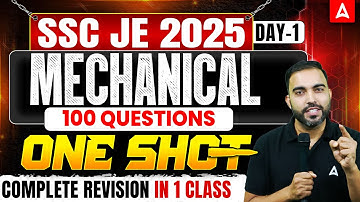 SSC JE 2025 Mechanical | 100 Questions ONE SHOT | Complete Revision Class | By RK Sir