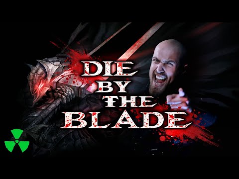 Die By The Blade