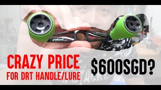 WHY? CRAZY PRICE FOR DRT HANDLES AND LURES?