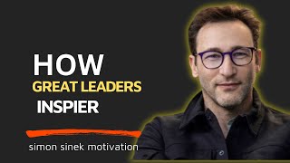 “How Purpose-Driven Leaders Move the World” best motivationai speech by SIMON SINEK