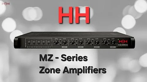 HH Audio - MZ Series | Zone Amplifiers. 