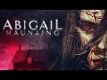 Abigail Haunting (2020) [Horror] 👻 Dark Secrets Return 👻 | Full Movie
