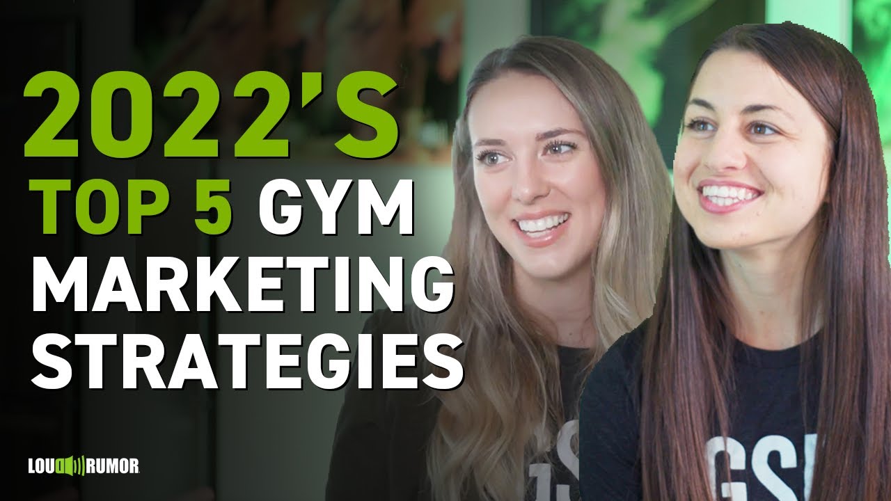 Top 5 Digital Marketing Strategies For Gyms In 2022 and Beyond! YouTube