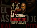 El Asesino Serial más Temido de Kansas Lorenzo Gilyard #crímenesreales #criminalmente #truecrime