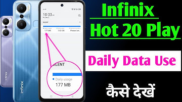 infinix hot 20 play daily data use setting / infinix hot 20 play me daily data use Kaise dekhe