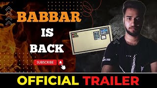 BABBAR IS BACK | Official Trailer