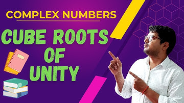 Cube Root of Unity I Property of cube Roots of Unity I Class 11th I CBSE I Complex Numbers I maths