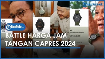 Intip Harga Jam Tangan Capres 2024 Prabowo, Ganjar dan Anies, Mana yang Paling Mahal?