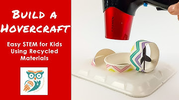 Easy DIY Hovercraft Project - Learn how to build a simple hovercraft out of recycled materials
