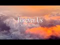 Sean Kennedy - Forever Us (Lyric Video)
