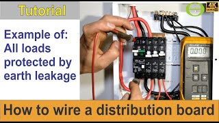 How to wire a distribution board with all loads protected by earth leakage circuit breaker -tutorial