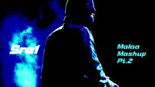 Malaa - Mashup Mix - Sra1