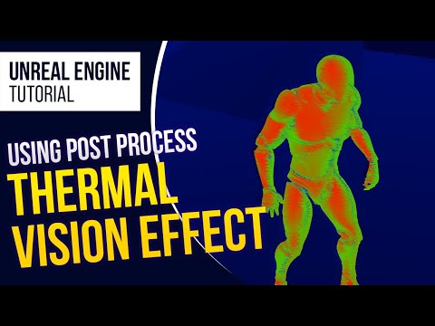 UE4 Thermal Vision