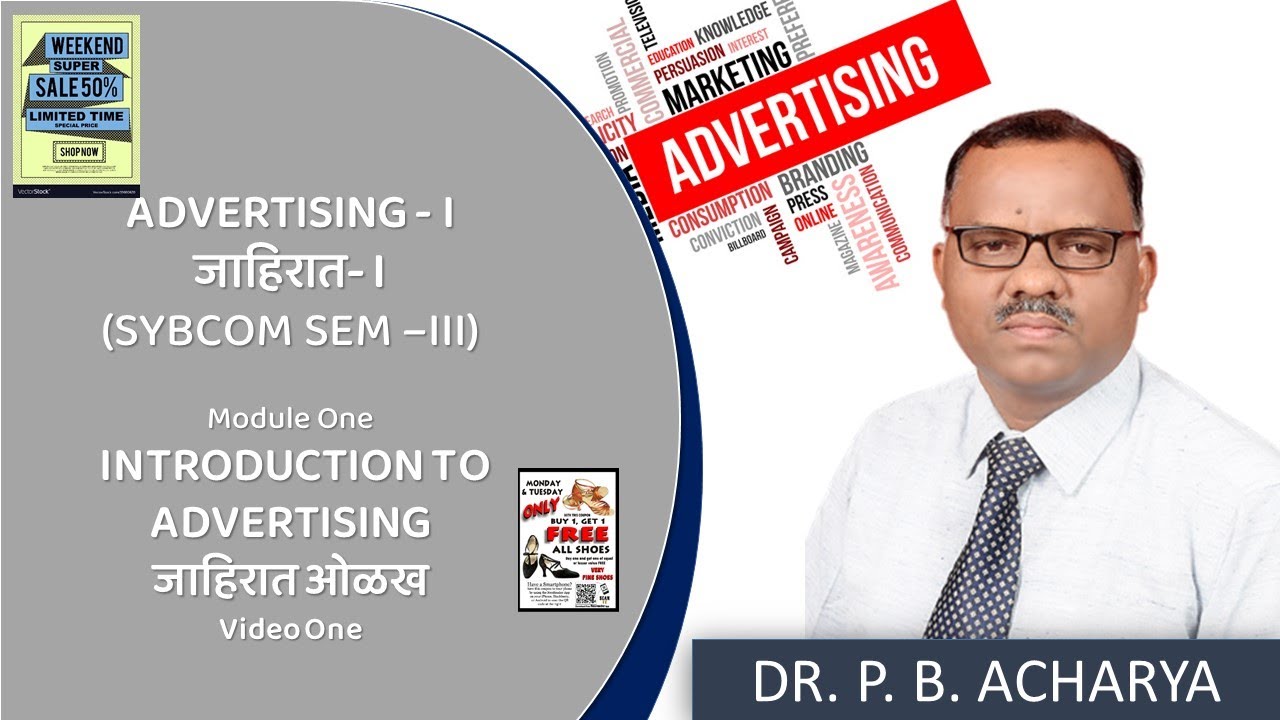 ADVERTISING: MODULE ONE: INTRODUCTION TO ADVERTISING (SEM-III) VIDEO ...