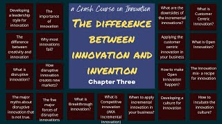 The difference between innovation and invention | Innovation crash course part 4