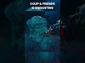 Coup Can Be Disgusting..