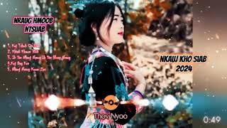 Music Hmoob Nyab Laj Remix 2025