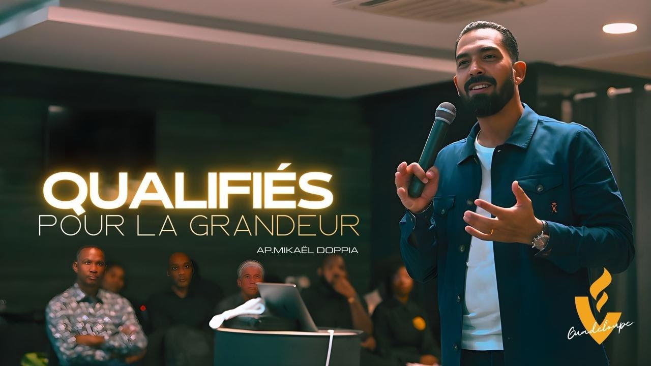 Qualifiés pour la grandeur | Mikaël DOPPIA