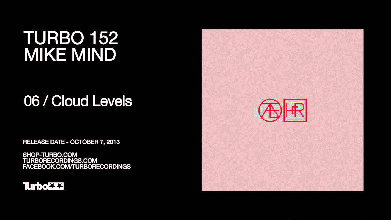 Watch Mike Mind - Cloud Levels on YouTube