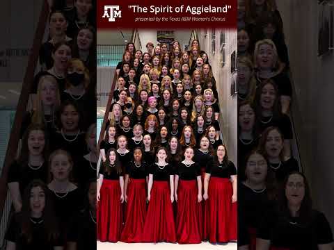 The Spirit Of Aggieland Presented By The Texas A M Women S Chorus Shorts