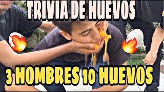 3 Hombres 10 Huevos Trivia De Huevos Kevlex Show