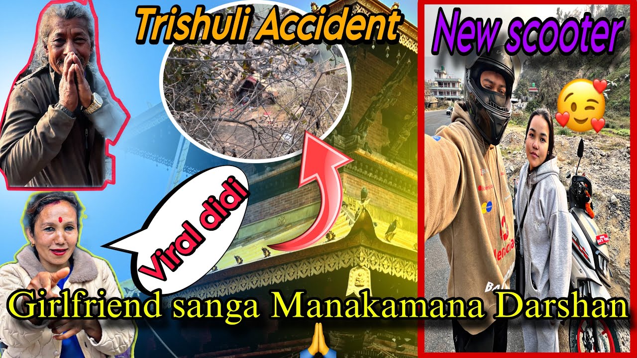 Girlfriend Sanga Manakamana Darshan / With New Scooter  @arunofficial-k 