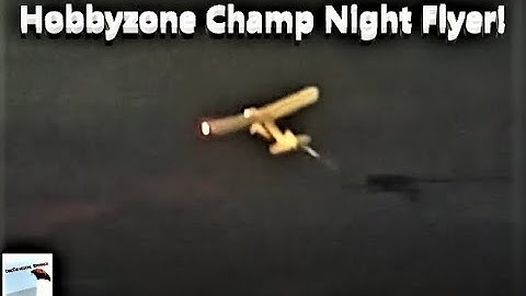 Hobbyzone Champ with LED Navigation Lights!