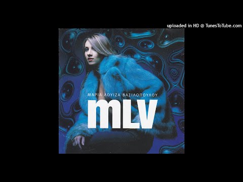MLV (ΜΑΡΙΑ ΛΟΥΙΖΑ
