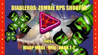 DIABLEROS: ZOMBIE RPG SHOOTER: WARP MODE: HELL DIFFICULTY: WEAPON - TESLA COIL:  GAMEPLAY RANK 1-2 screenshot 5