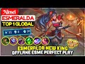 Esmeralda New King, Offlane Esme Perfect Gameplay [ Top 1 Global Esmeralda ] Ninsei - Mobile Legends