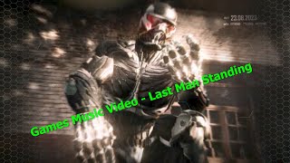 Games Music Video - Last Man Standing