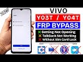 Vivo Y03t / Y04t : Google/Frp Bypass Android 14 Without Pc -Talkback Not Working 2025 New Method