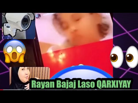 RAyaan BAJAAJ LASO QARXIYAY VIDEO GAN DABTIIS AYEY SHIRQOL BEN AH USAMEYSAY WAX FAHMA