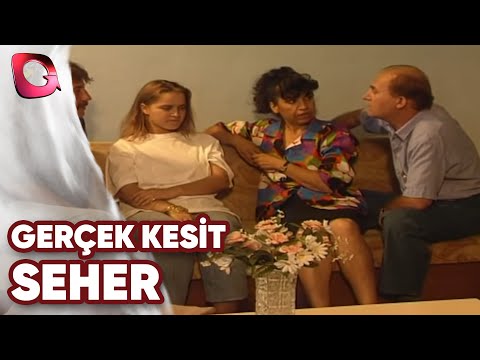 GERÇEK KESİT - SEHER