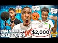 BAM STOLE MY CREDIT CARD & ORDERED $2000 PAIR OF SHOES! 💔