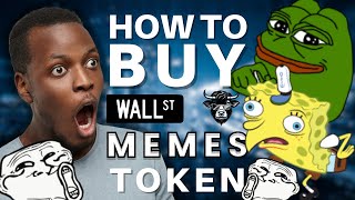 How To Buy Wall Street Memes – A step-by-step guide to buy WSM