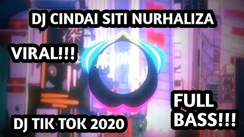 DJ VIRAL TIK TOK 2020🎵 CINDAI SITI NURHALIZA FULL BASS🎧🎧🎶