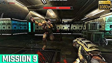 Dead Effect Android Gameplay Walkthrough - Mission 9 - 1080p/60fps