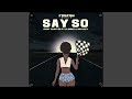 Say So mp3