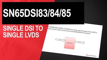 Configuring the SN65DSI8x for single-channel DSI to single-link LVDS operation