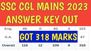 MY MARKS IN SSC CGL MAINS 2023 | ANSWER KEY OUT