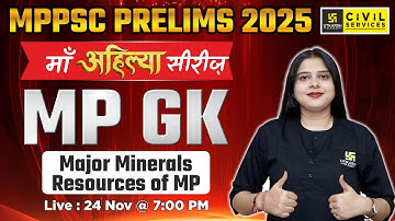 MPPSC Prelims 2025 MP GK | Mineral Resources Of MP | MP GK for MPPSC Pre  | By Nidhi Mam