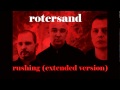 rotersand - rushing (extended version)