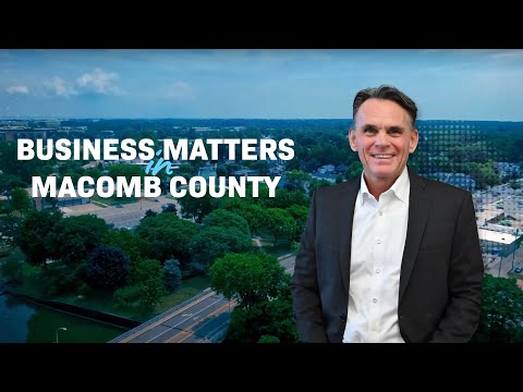 Business Matters in Macomb County