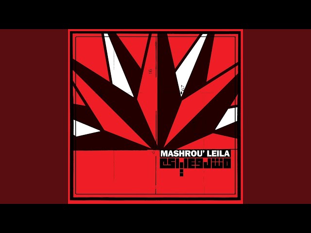 Mashrou' Leila - Im-Bim-Billilah