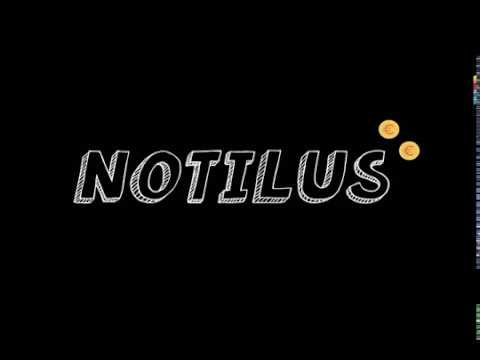 TUTO NOTILUS