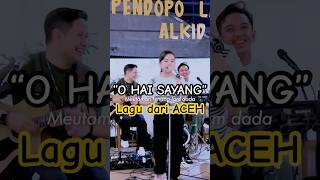 Download Lagu O HAI SAYANG.. LAGU YANG LAGI VIRAL DARI ACEH.. #liveakustik #laguaceh #ohaisayang #pengamenjogja MP3