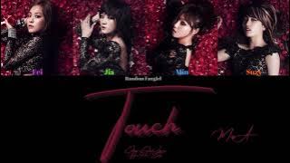 Miss A (미쓰에이) - Touch (터치) [Colour Coded Lyrics Han/Rom/Eng]