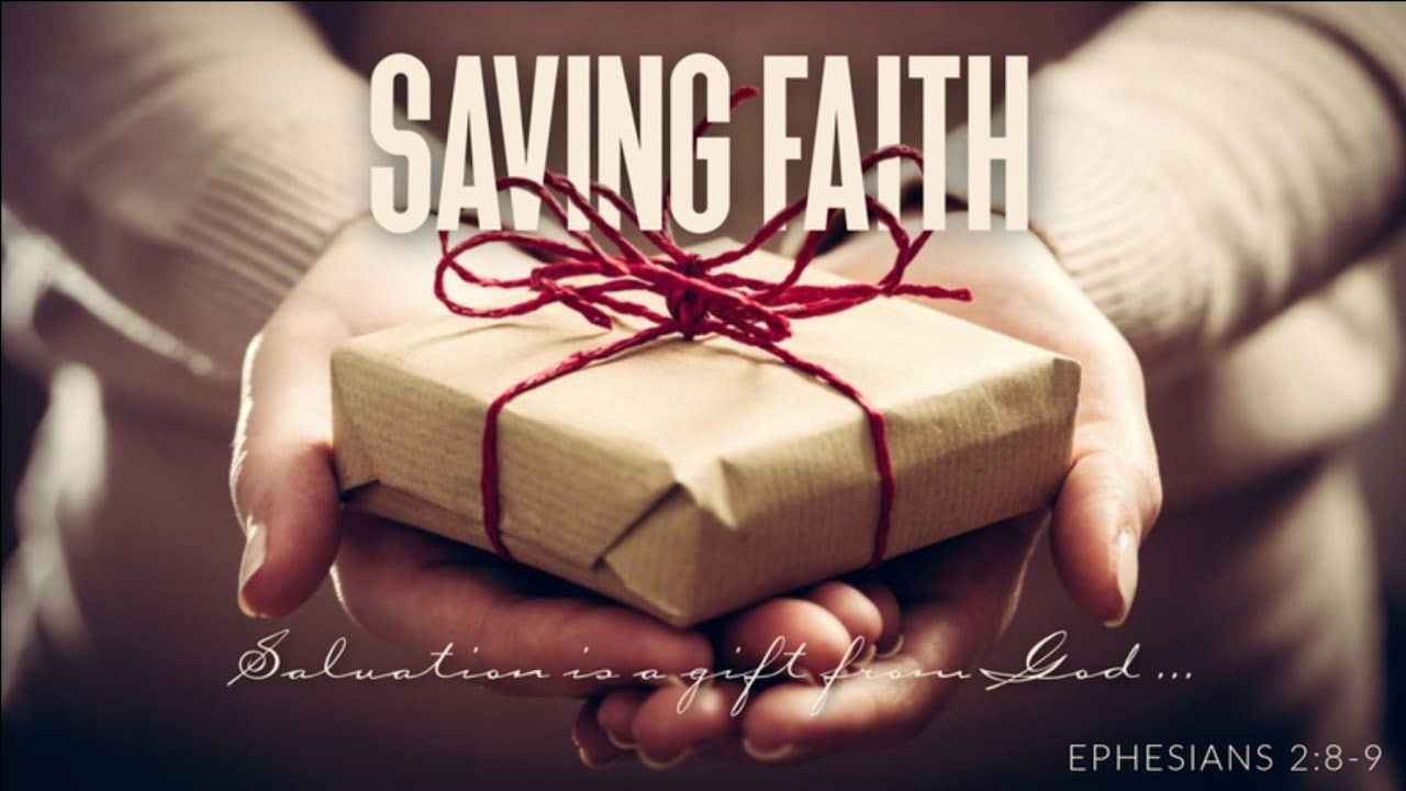 What Is Saving Faith YouTube What Is Saving Faith YouTube