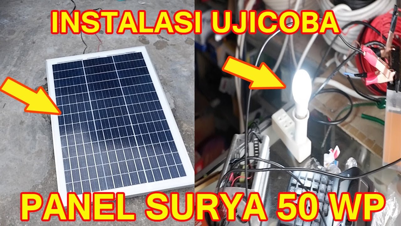 instalasi-uji-coba-panel-surya-50-wp-youtube